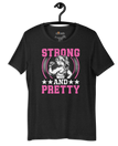 Strong and Pretty