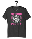 Strong and Pretty